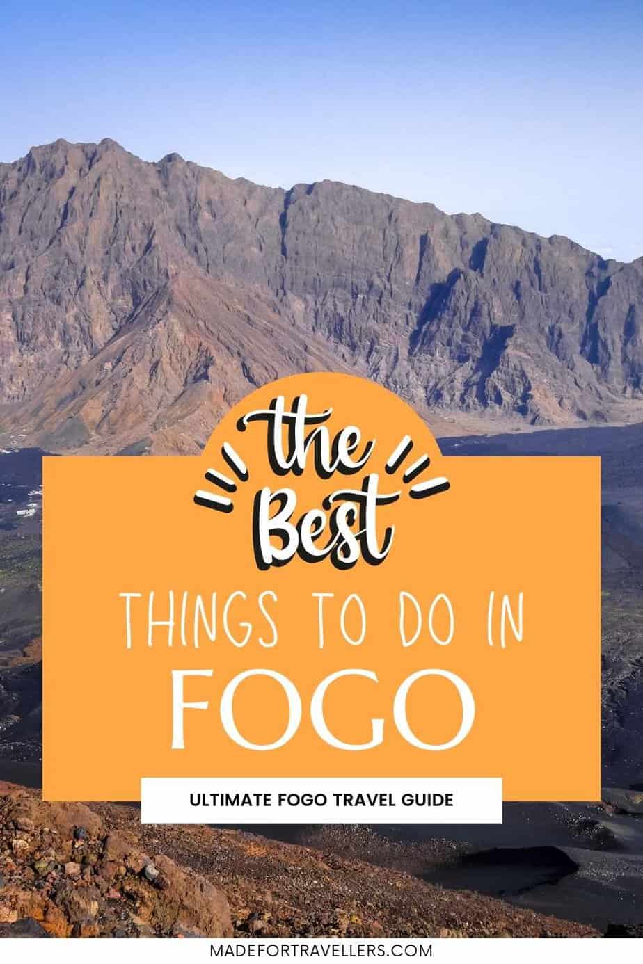 20 Best Things To Do In Fogo, Cape Verde Made For Travellers