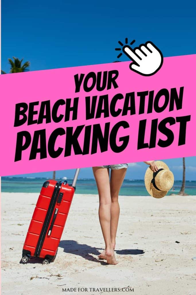 Your beach vacation packing List