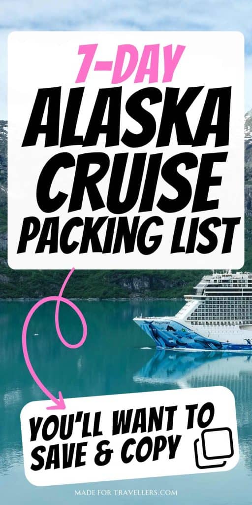 7-day alaska cruise packing list