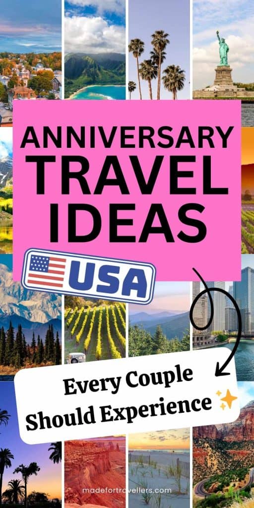 anniversary Travel ideas