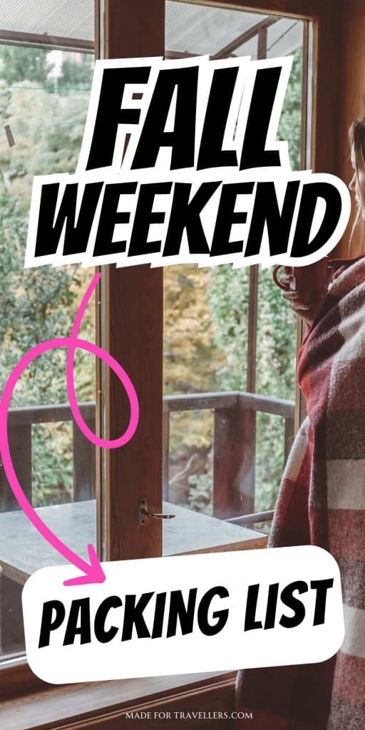 Fall weekend packing list