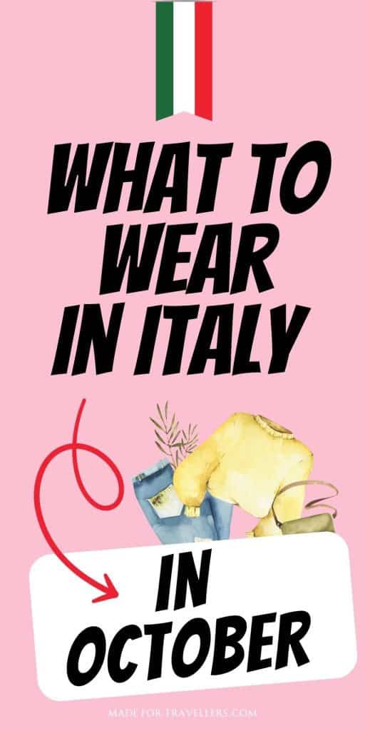 What to wear in italy in october