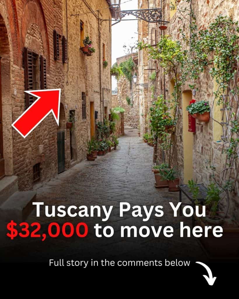 Tuscany Pays You $32,000 to move here  