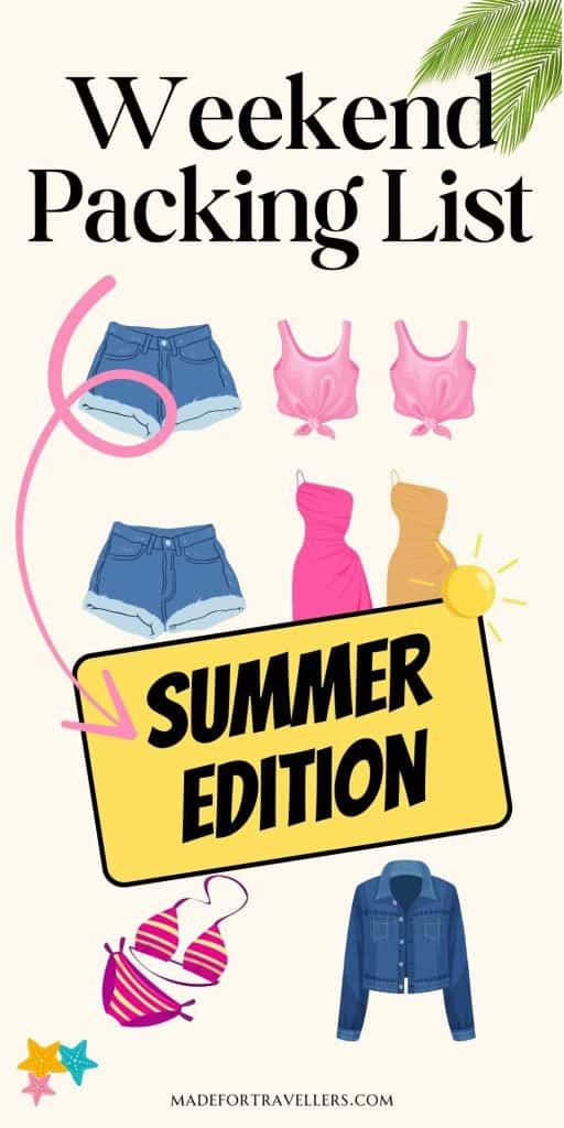 Weekend packing list summer