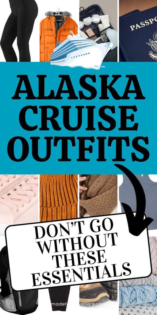 alaska cruise outfits
