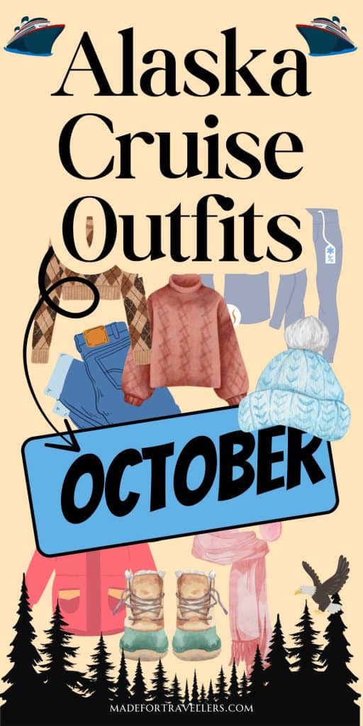 alaska cruise outfits october