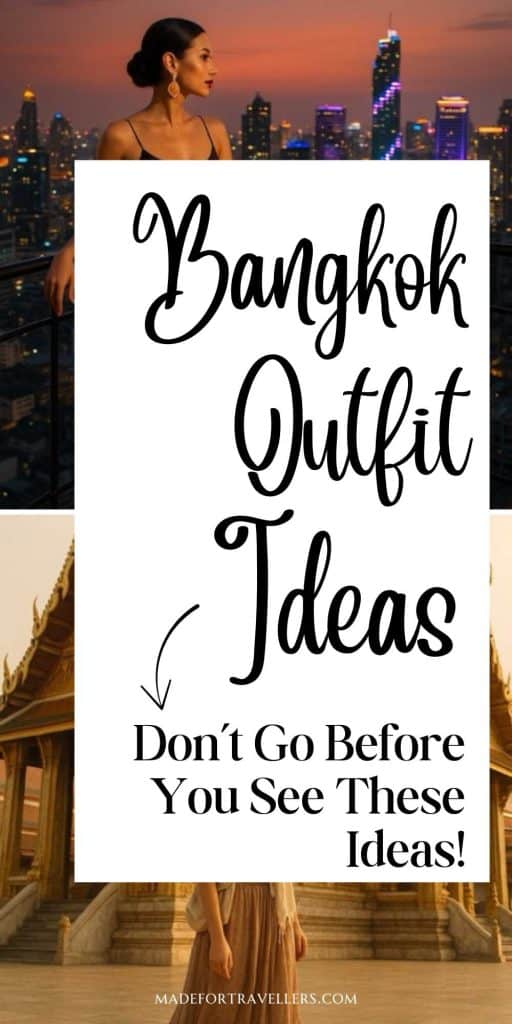 bangkok outfit ideas